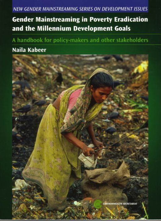 Gender Mainstreaming in Poverty Eradication and the Millennium Development Goals: A Handbook for Policy-Makers and Other Stakeholders