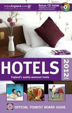 Hotels 2012: Guide to Quality-Assessed Accommodation.