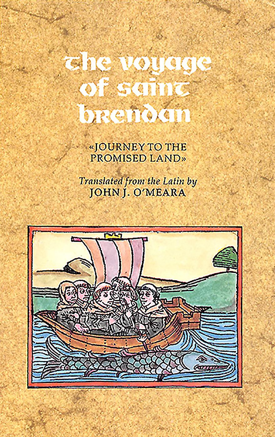 The Voyage of Saint Brendan: Journey to the Promised Land