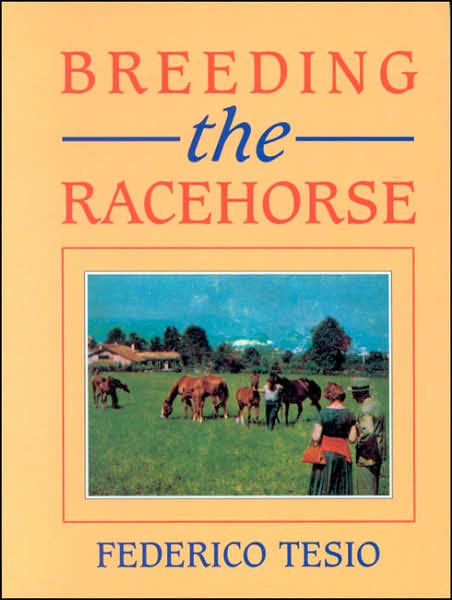 Breeding The Racehorse