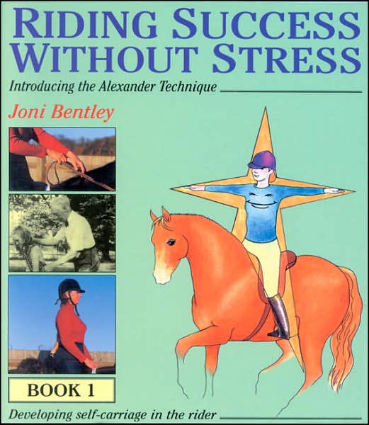 Riding Success without Stress: Book 1