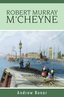 Life of R. M. M'cheyne