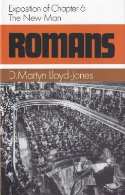 The New Man: Romans 6