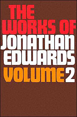 Works of Jonathan Edwards