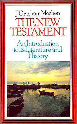 New Testament: An Introduction to Its History and Literature