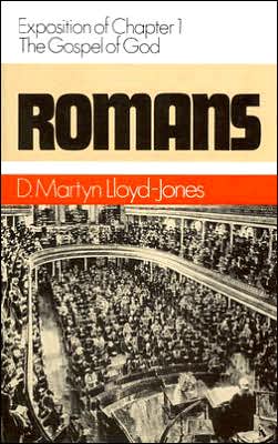 The Gospel of God: Romans 1