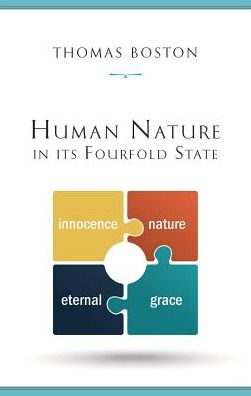 Human Nature in Its Fourfold State