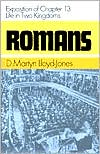 Romans: An Exposition of Chapter 13 - Life in Two Kingdoms