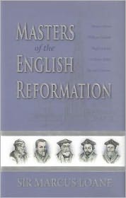 Masters of the English Reformation