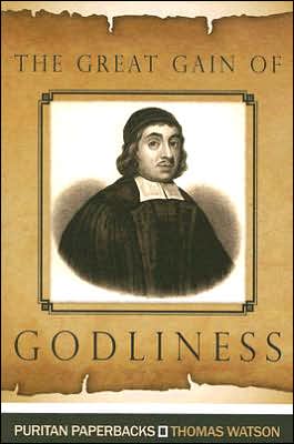 Great Gain of Godliness: Practical Notes on Malachi 3:16-18