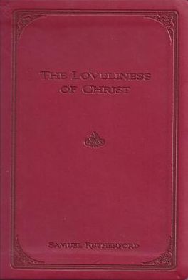 The Loveliness of Christ