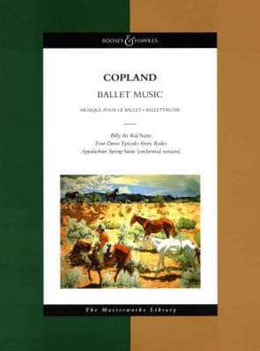 Copland - Ballet Suites: The Masterworks Library