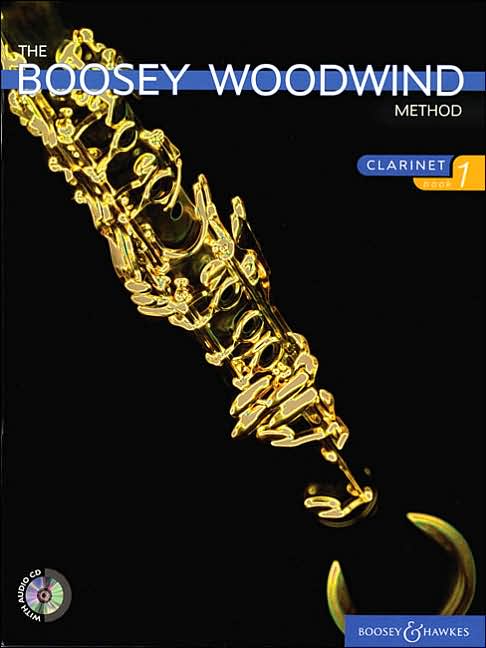 The Boosey Woodwind Method: Clarinet - Book 1