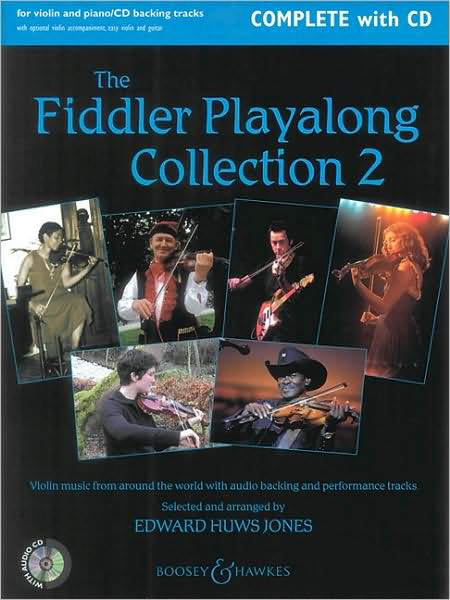 The Fiddler Playalong Collection 2: Violin Music from Around the World w/CD