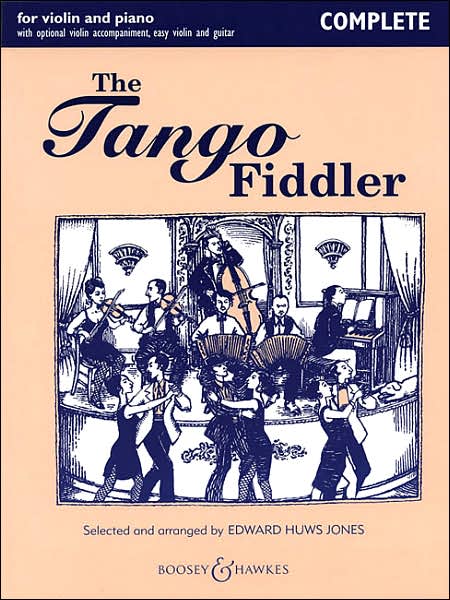 The Tango Fiddler: Violin and Piano