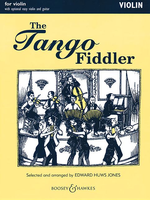The Tango Fiddler: Violin