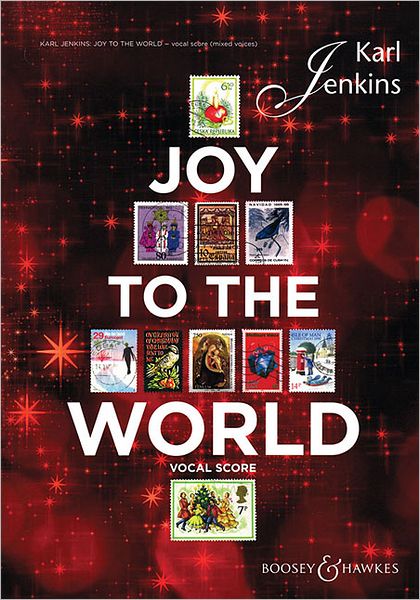 Joy to the World: Soprano Solo, Mixed Chorus, opt. SSA Chorus, and Ensemble Vocal Score