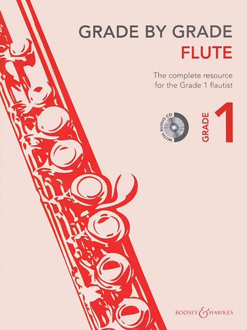 Grade by Grade - Flute (Grade 1): With CDs of Performances and Accompaniments