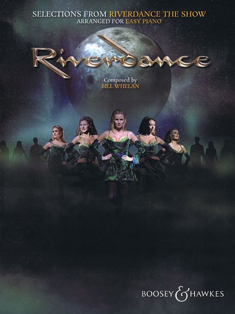 Selections from Riverdance - The Show: Arranged for Easy Piano