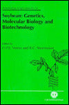 Soybean: Genetics, Molecular Biology and Biotechnology