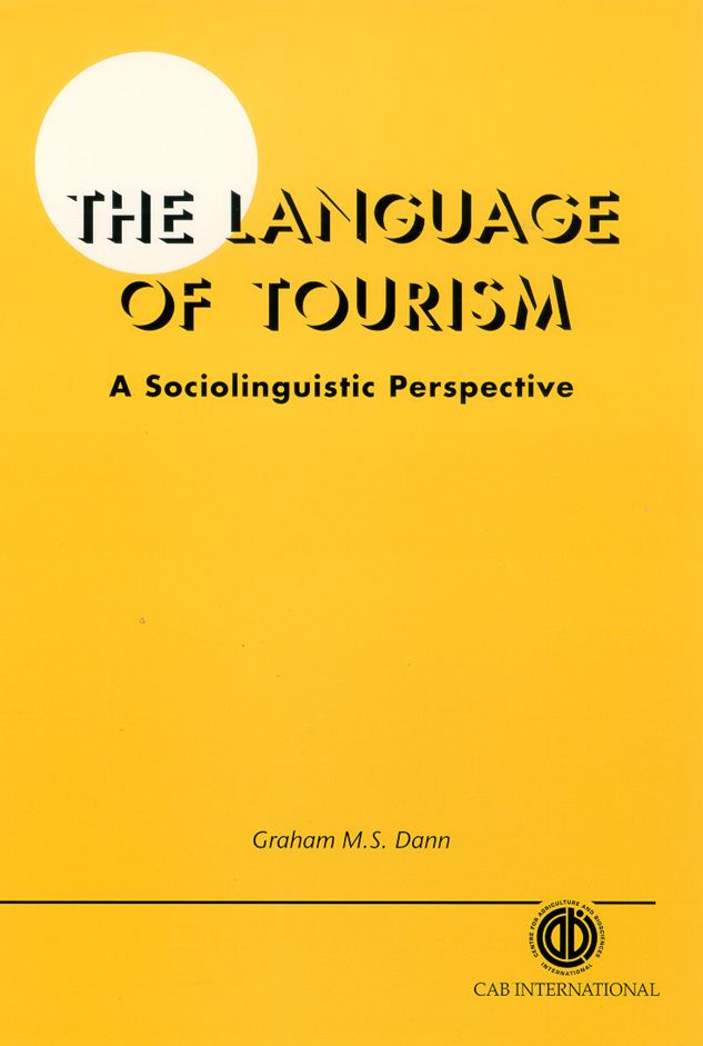 The Language of Tourism A Sociolinguistic Perspective