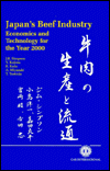 Japan's Beef Industry: Economics and Technology for the Year 2000