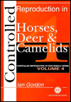 Controlled Reproduction in Farm Animals Series