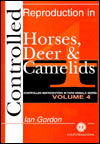 Controlled Reproduction in Farm Animals Series