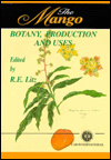 Mango: Botany, Production and Uses