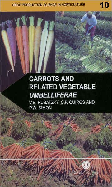 Carrots and Related Vegetable Umbelliferae