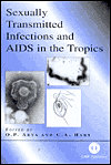 Sexually Transmitted Infections and AIDS in the Tropics