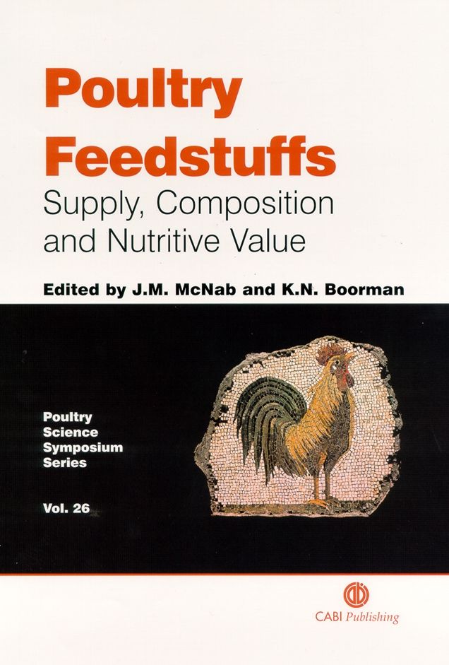 Poultry Feedstuffs: Supply, Composition and Nutritive Value