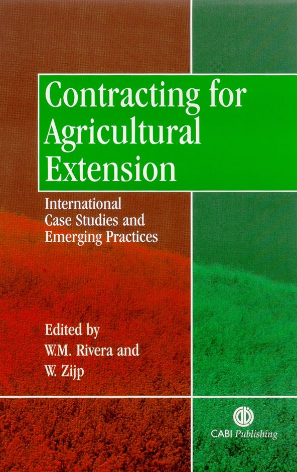Contracting for Agricultural Extension: International Case Studies and Emerging Practices