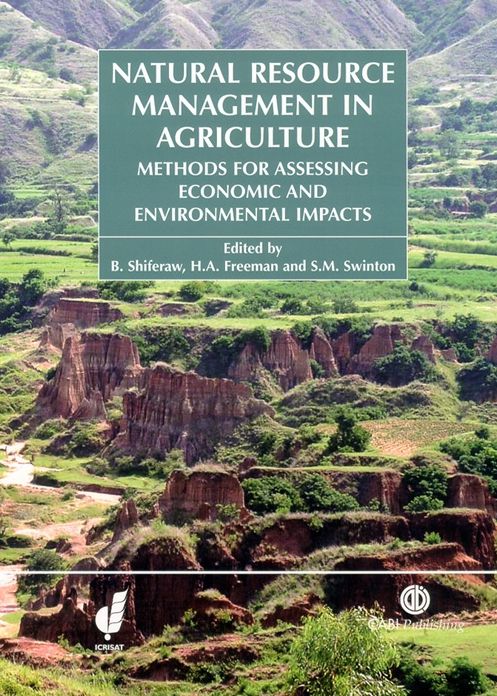 Natural Resource Management in Agriculture: Methods for Assessing Economic and Environmental Impacts