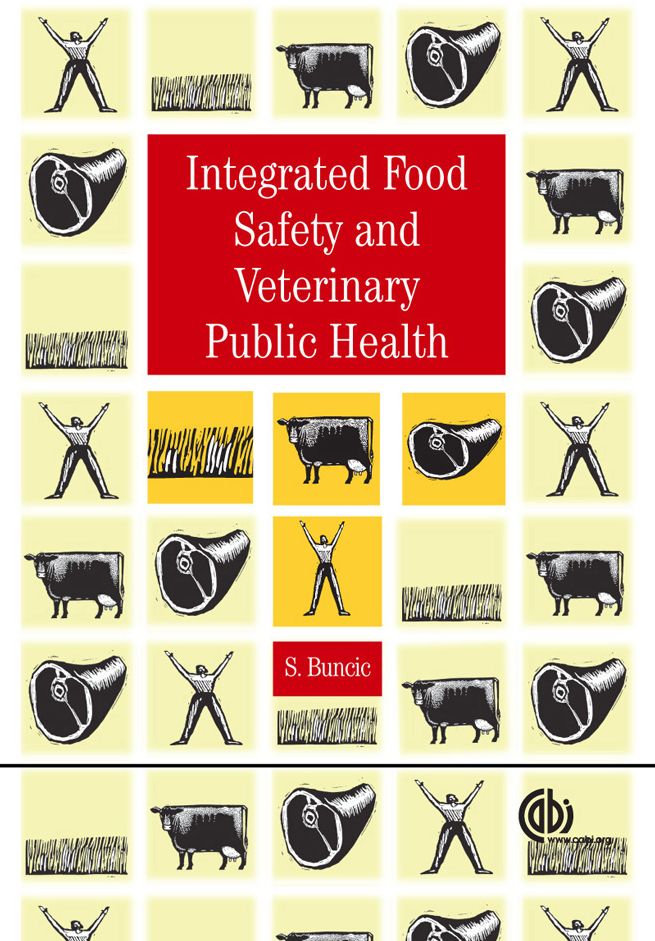 Integrated Food Safety and Veterinary Public Health