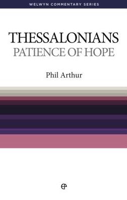 1 and 2 Thessalonians: Patience of Hope