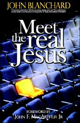 Meet the Real Jesus