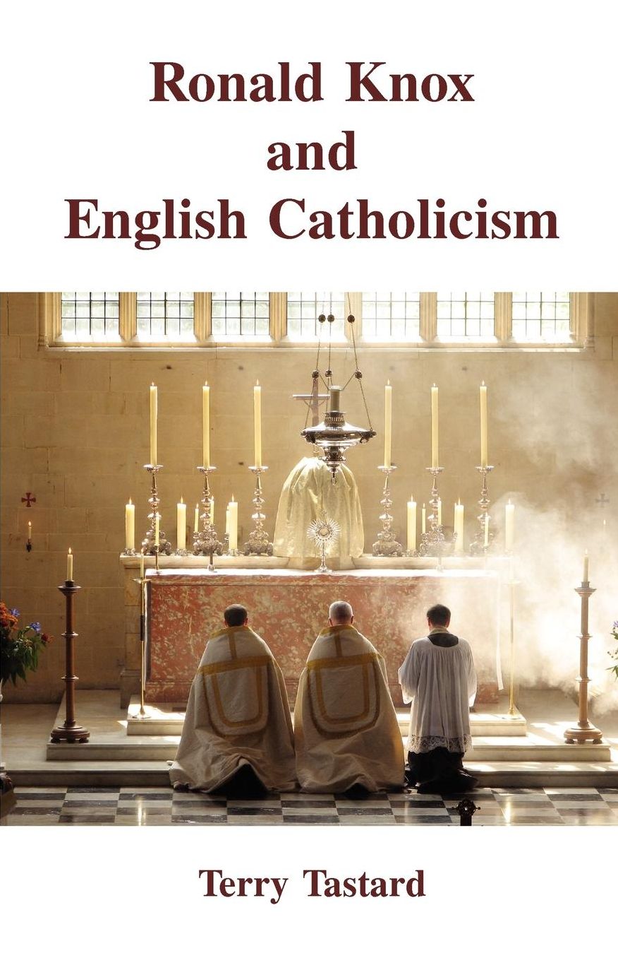 Ronald Knox And English Catholicism