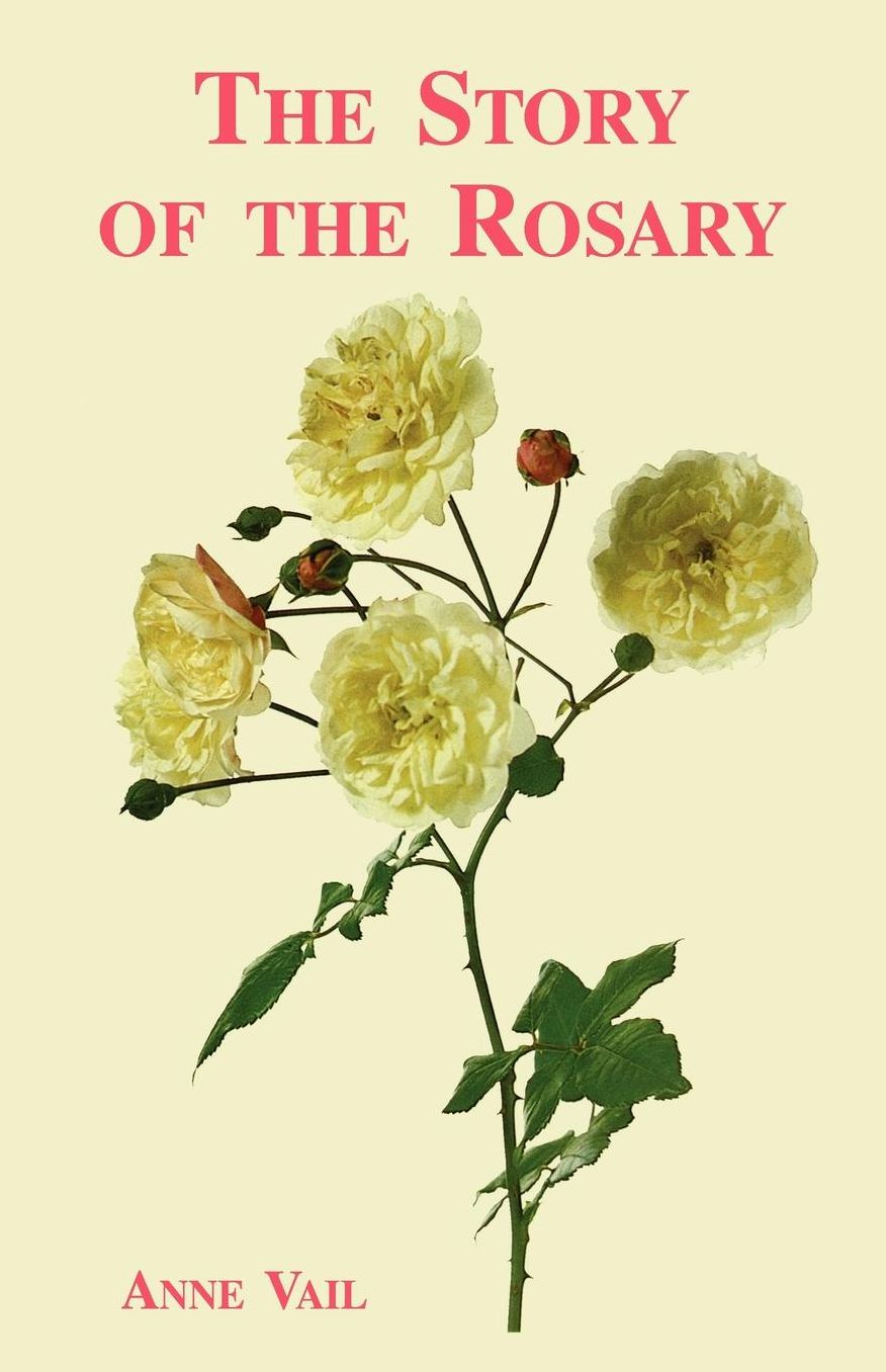 The Story Of The Rosary