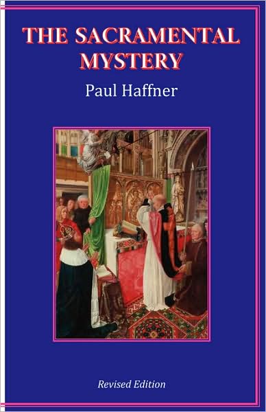 The Sacramental Mystery