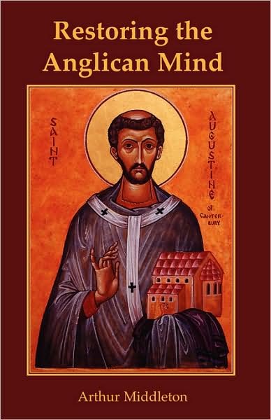 Restoring The Anglican Mind