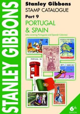 Stanley Gibbons Stamp Catalogue Part 9, . Portugal & Spain