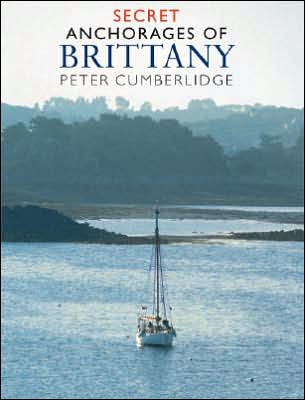 Secret Anchorages of Brittany