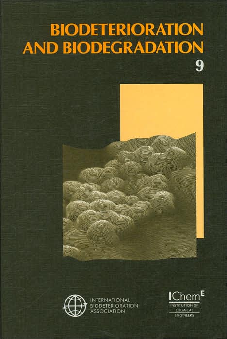 Biodeterioration & Biodegradation 9 Symposium Proceedings