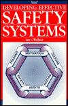 Developing Effective Safety Systems