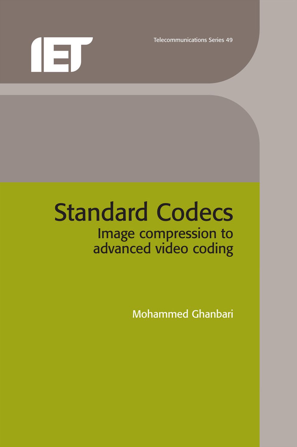 Standard Codecs: Image Compression to Advanced Video Coding