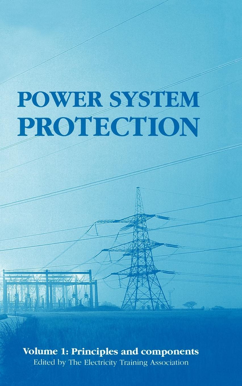 Power System Protection 1: Principles and Components