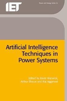 Artificial Intelligence Techniques in Power Systems