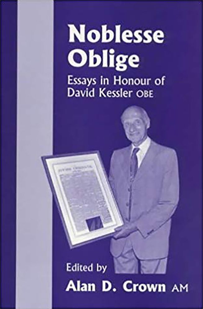 Noblesse Oblige: Essays in Honour of David Kessler OBE