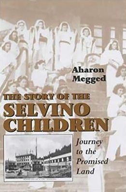 The Story of Selvino's Children: Journey to the Promised Land